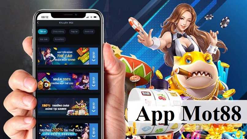 Lựa chọn tham gia chơi game cá cược trên App điện thoại Mot88